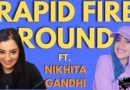 NIKHITA GANDHI Plays THE RAPID FIRE ROUND!! 🔥🔥 | Exclusive Interview!
